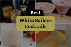 20 Best White Baileys Cocktails
