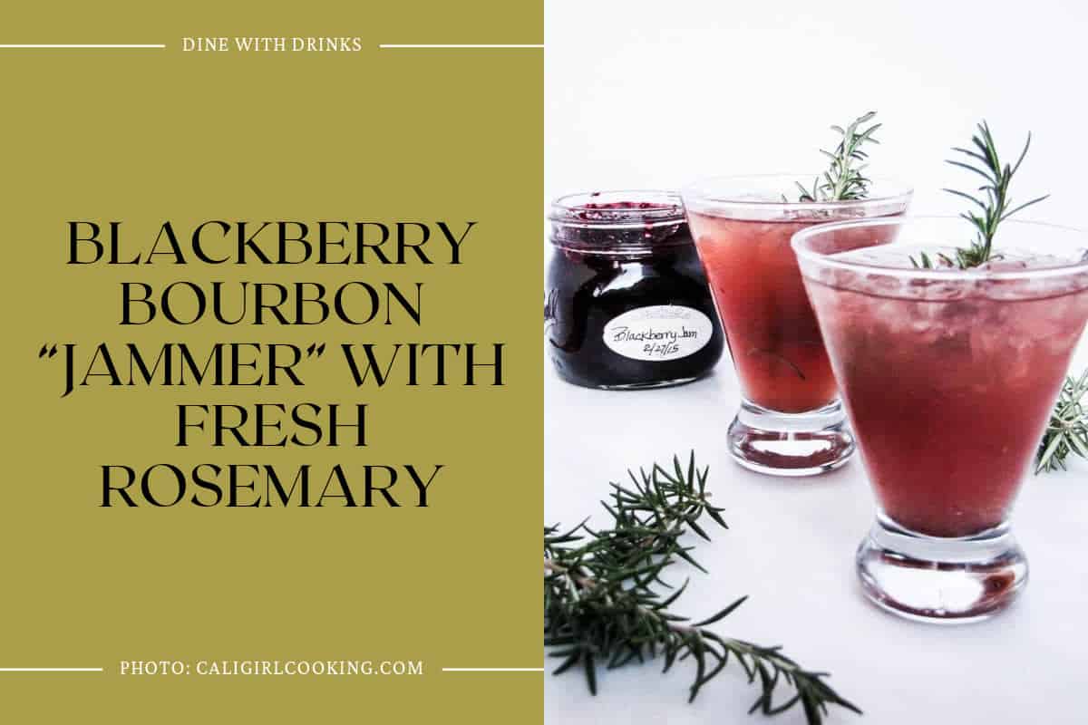 Blackberry Bourbon “Jammer” With Fresh Rosemary