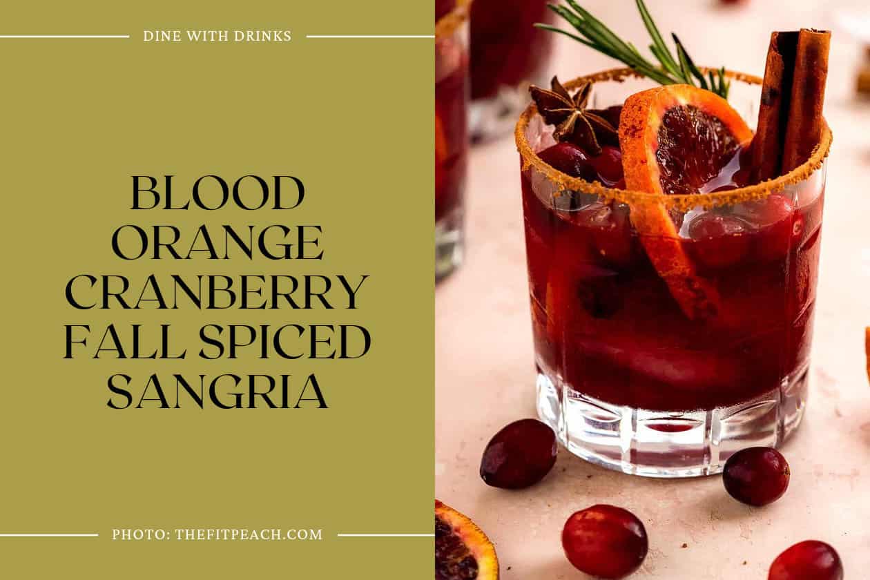 Blood Orange Cranberry Fall Spiced Sangria