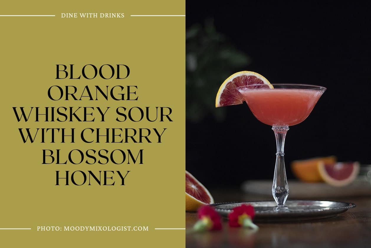 Blood Orange Whiskey Sour With Cherry Blossom Honey