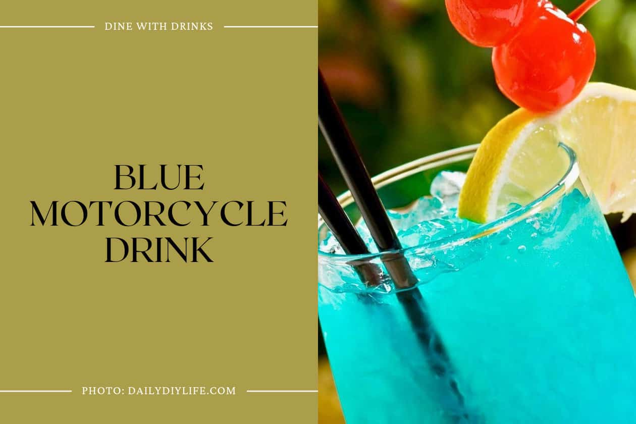 Blue Motorcycle Drink