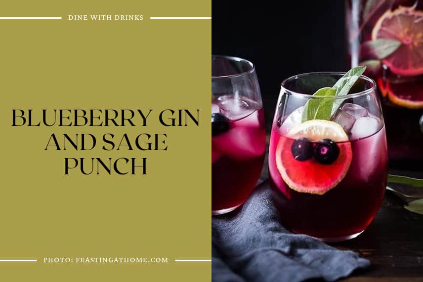 Blueberry Gin And Sage Punch