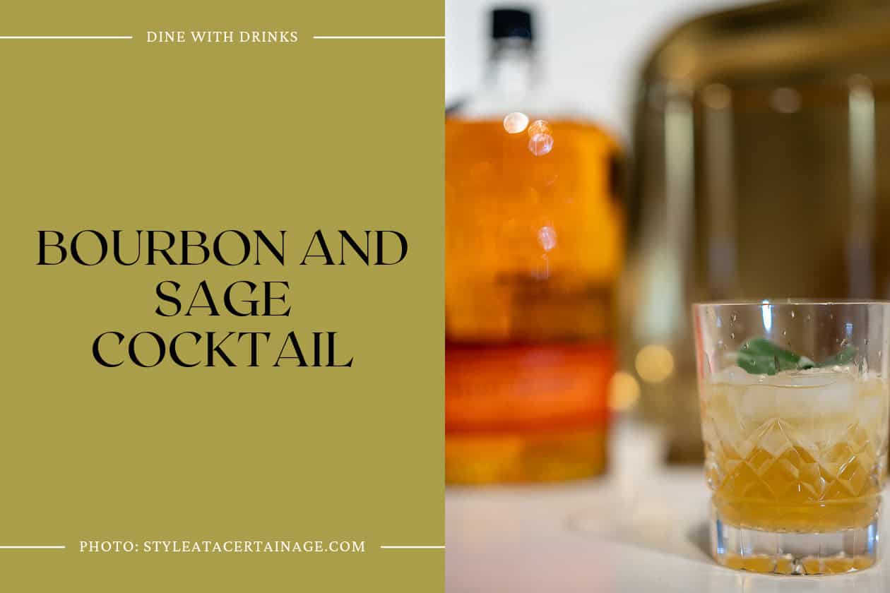 Bourbon And Sage Cocktail