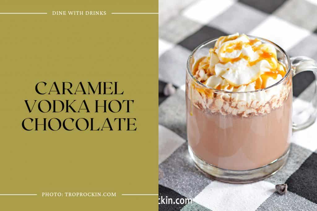 28 Caramel Vodka Cocktails that Will Sweeten Your Night! DineWithDrinks