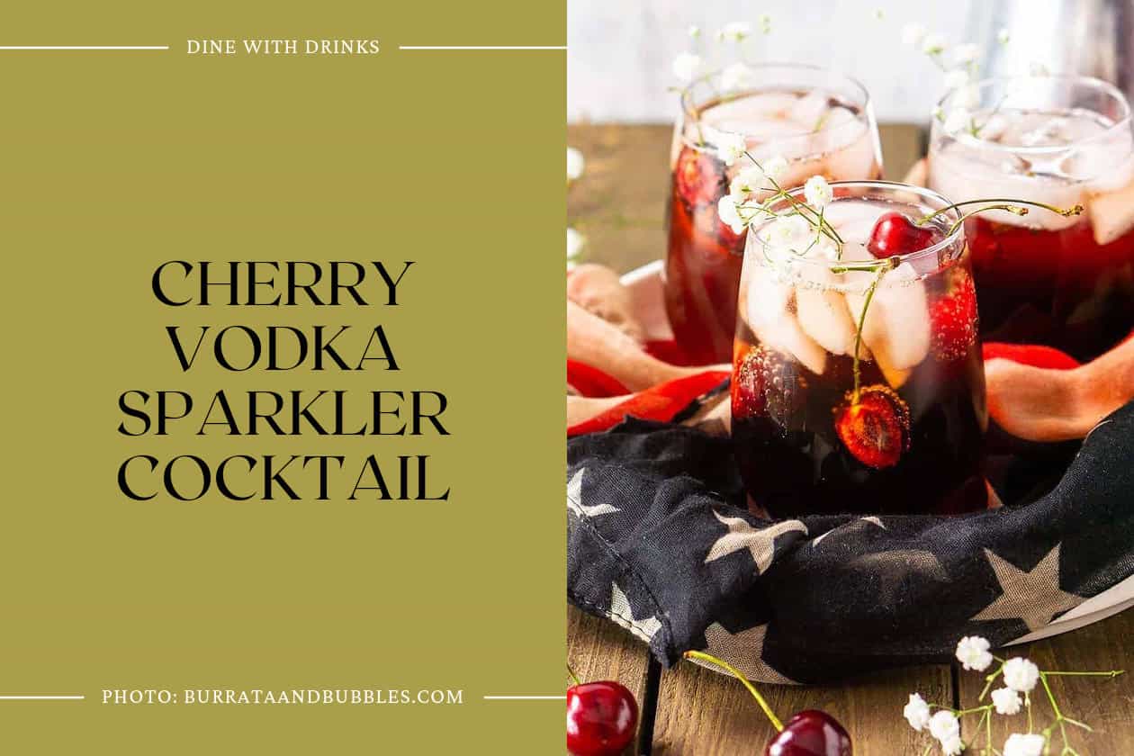 Cherry Vodka Sparkler Cocktail