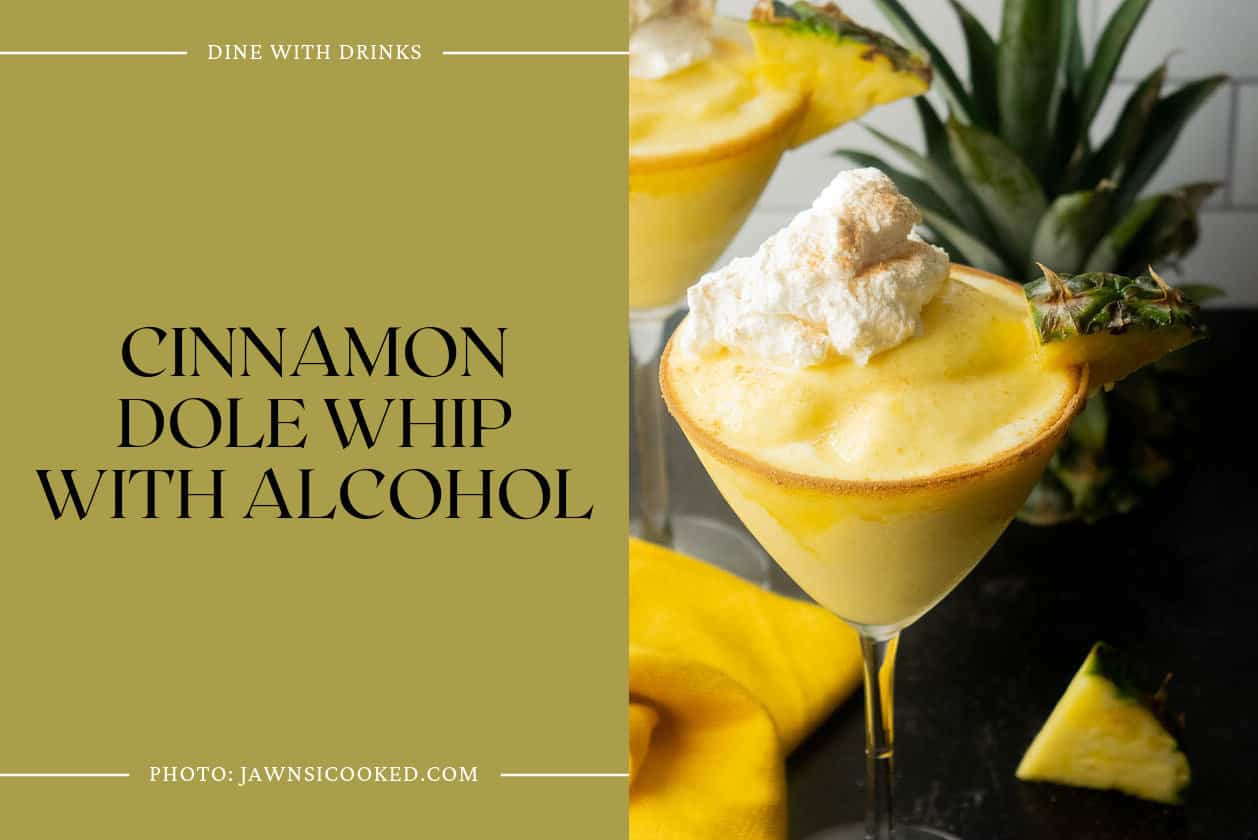 Cinnamon Dole Whip With Alcohol