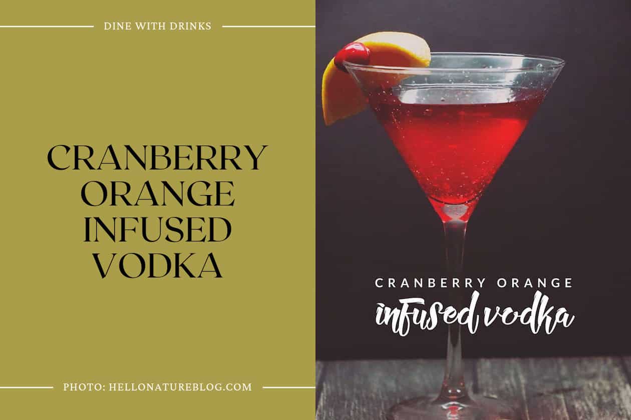 Cranberry Orange Infused Vodka