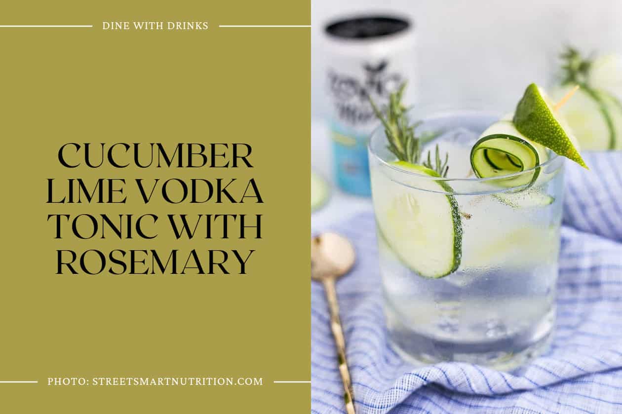 Cucumber Lime Vodka Tonic With Rosemary