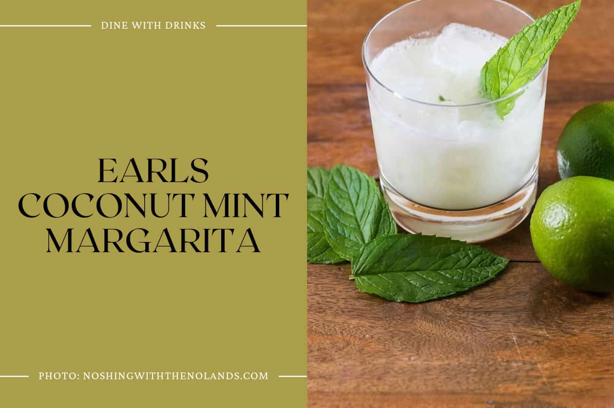 Earls Coconut Mint Margarita