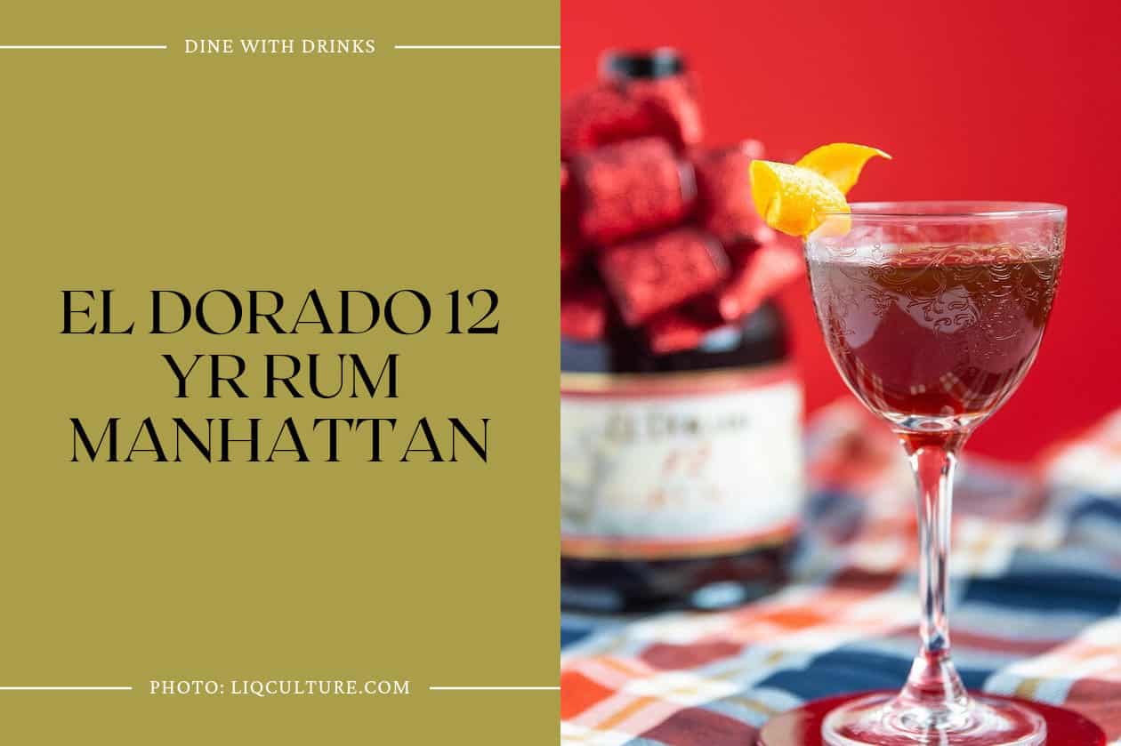 El Dorado 12 Yr Rum Manhattan