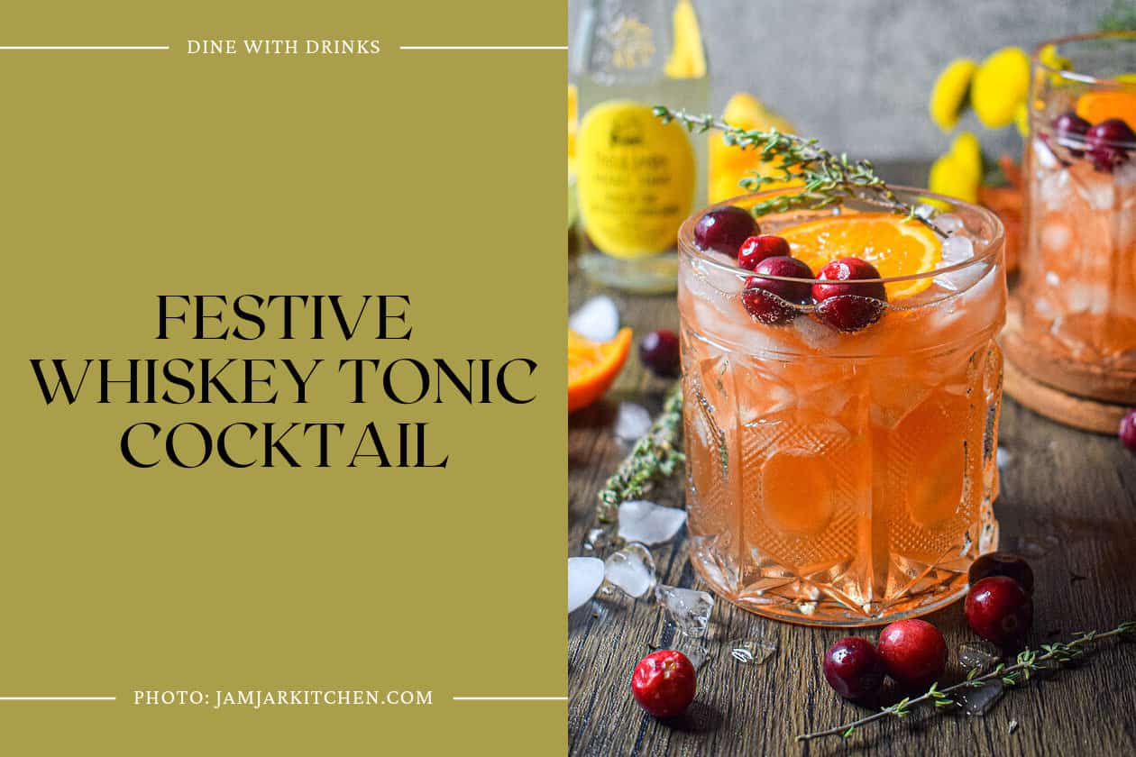Festive Whiskey Tonic Cocktail
