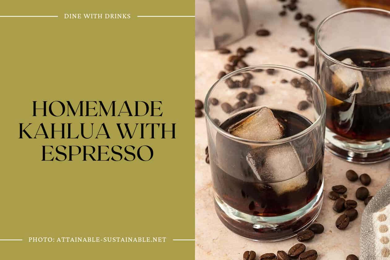 Homemade Kahlua With Espresso