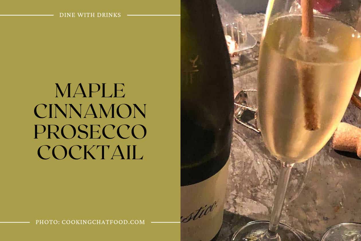 Maple Cinnamon Prosecco Cocktail