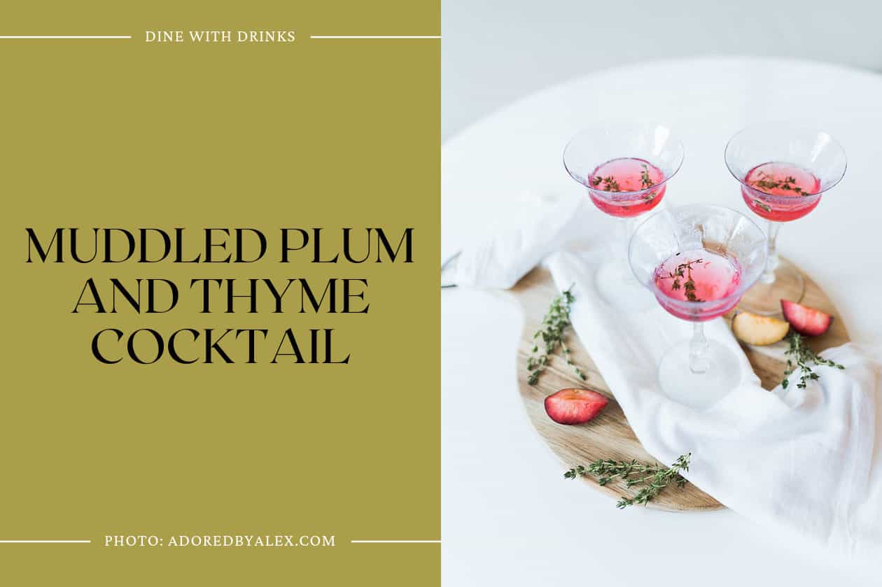 Muddled Plum And Thyme Cocktail