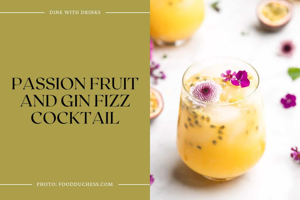 Passion Fruit And Gin Fizz Cocktail