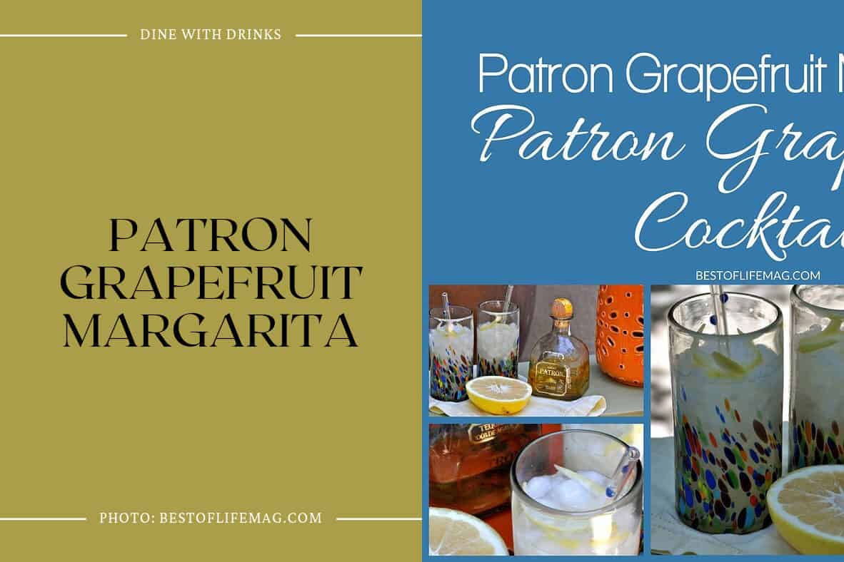 Patron Grapefruit Margarita