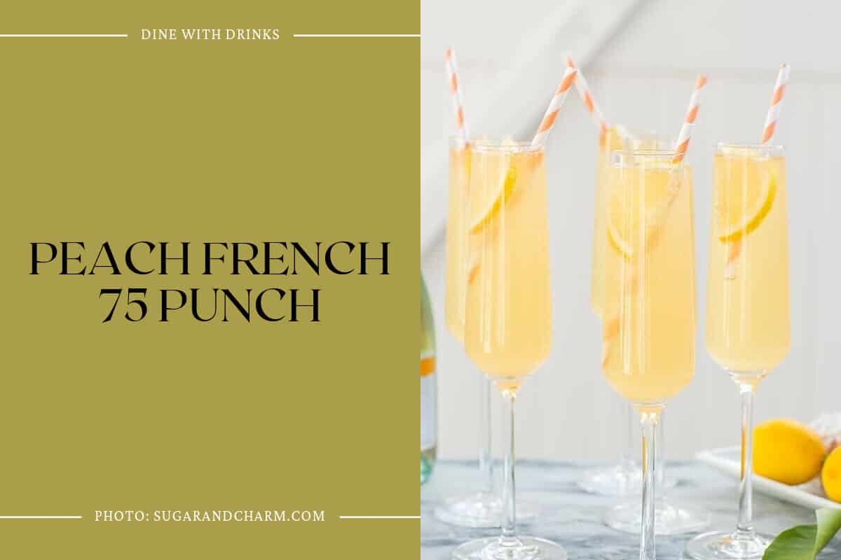 Peach French 75 Punch