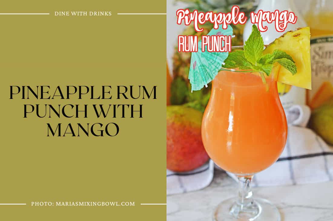 Pineapple Rum Punch With Mango