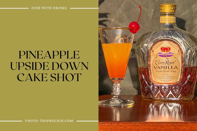 Pineapple Upside Down Cake Shot