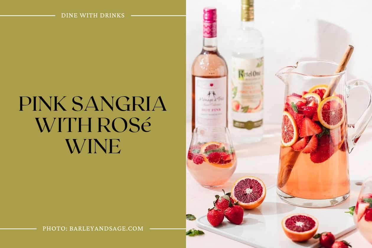 Pink Sangria With Rosé Wine