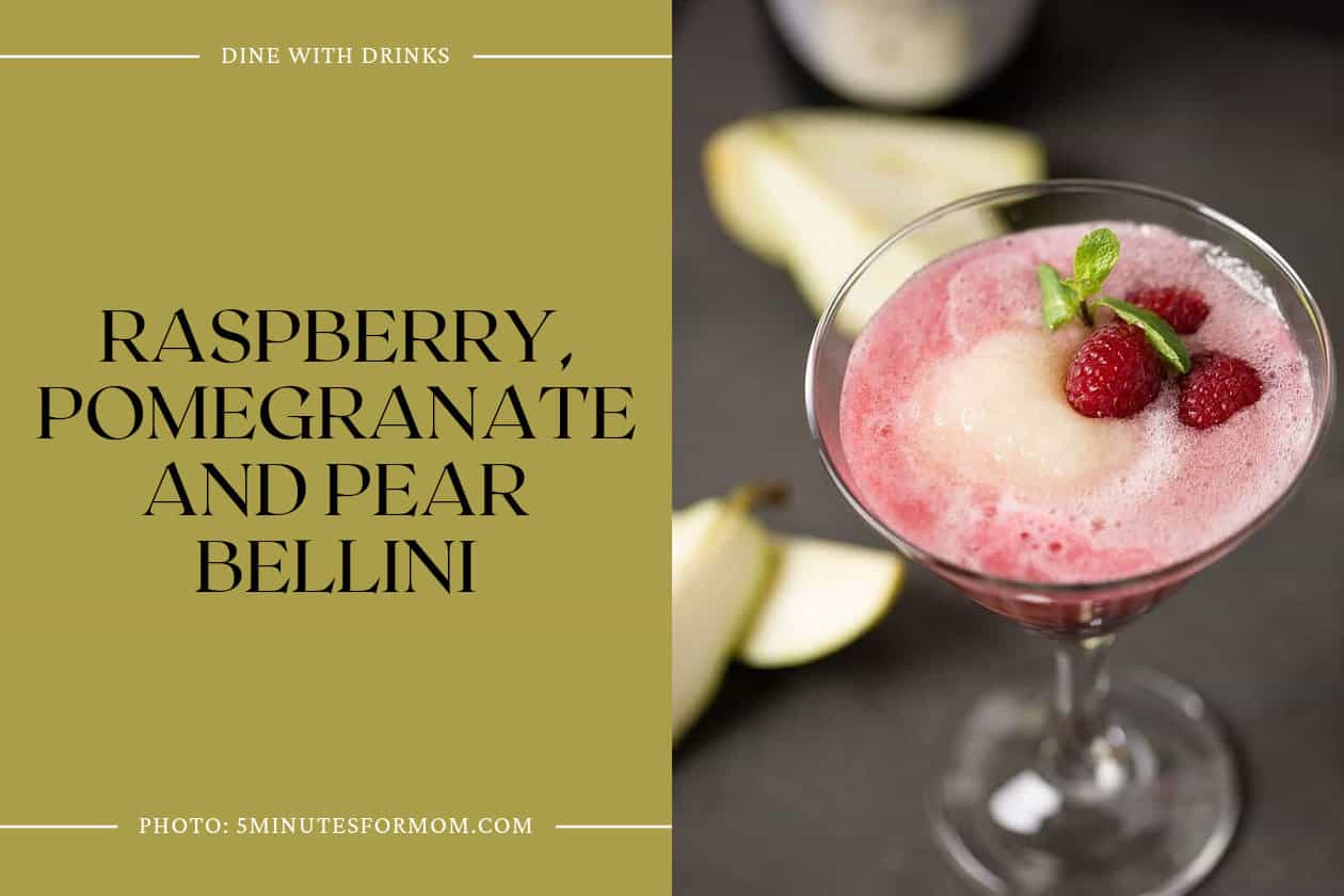Raspberry, Pomegranate And Pear Bellini