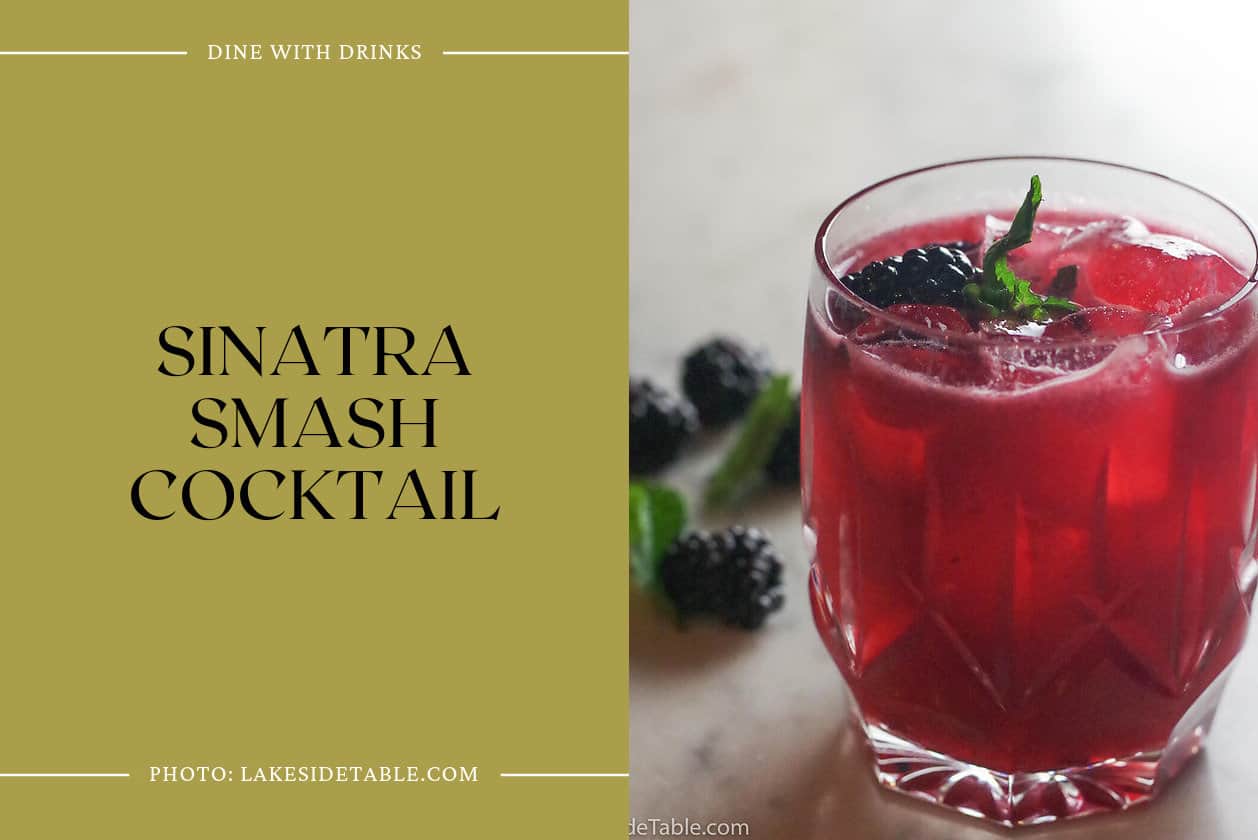 Sinatra Smash Cocktail