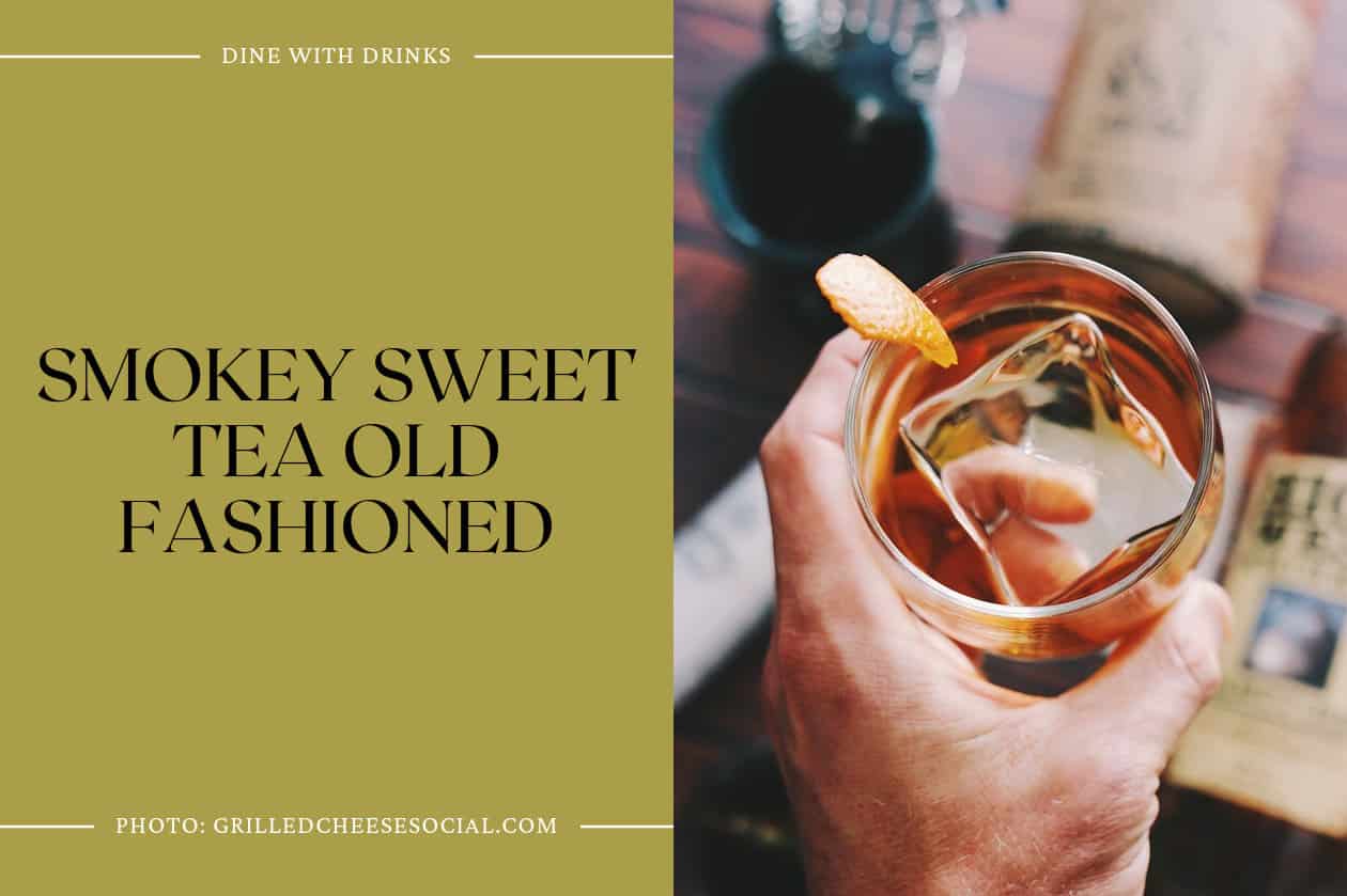 Smokey Sweet Tea Old Fashioned