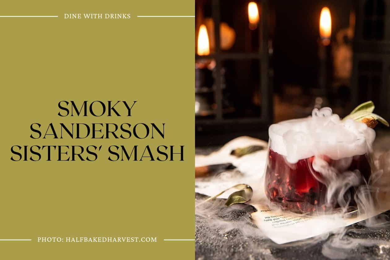 Smoky Sanderson Sisters' Smash