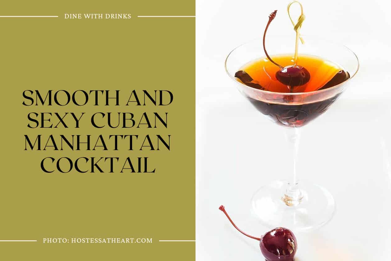 Smooth And Sexy Cuban Manhattan Cocktail