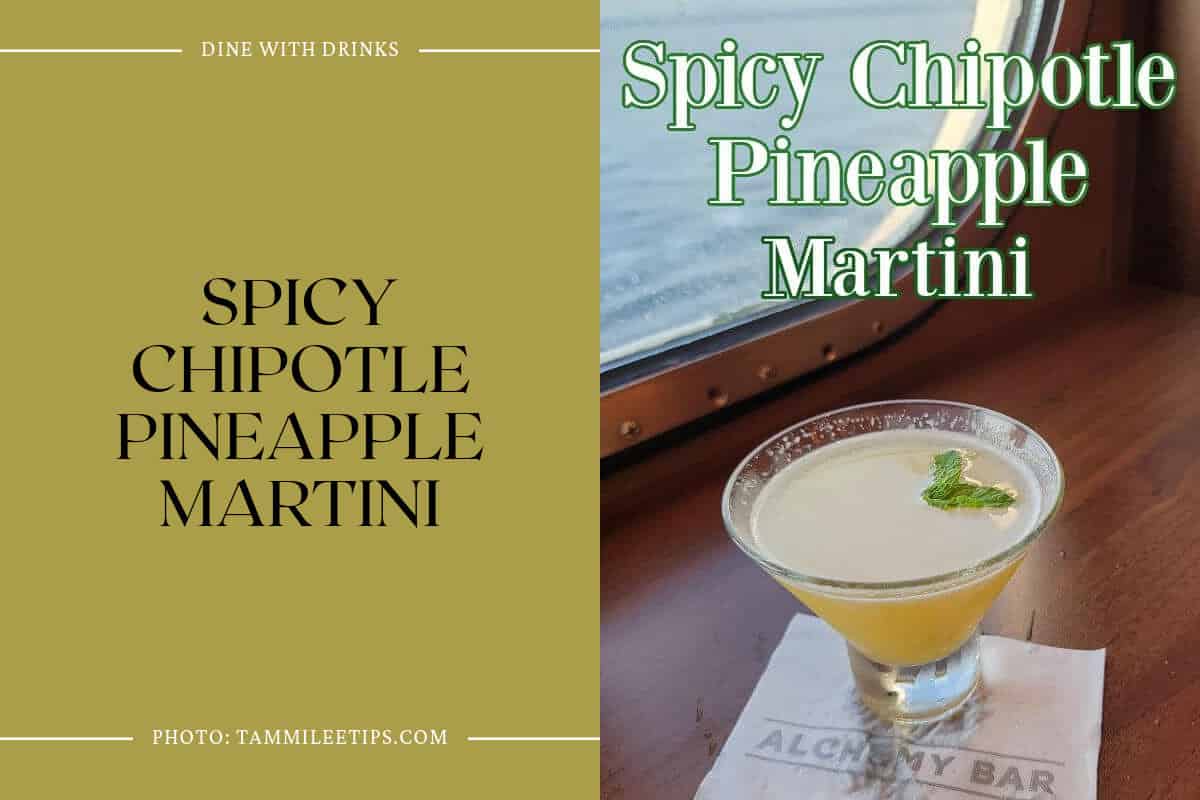 Spicy Chipotle Pineapple Martini