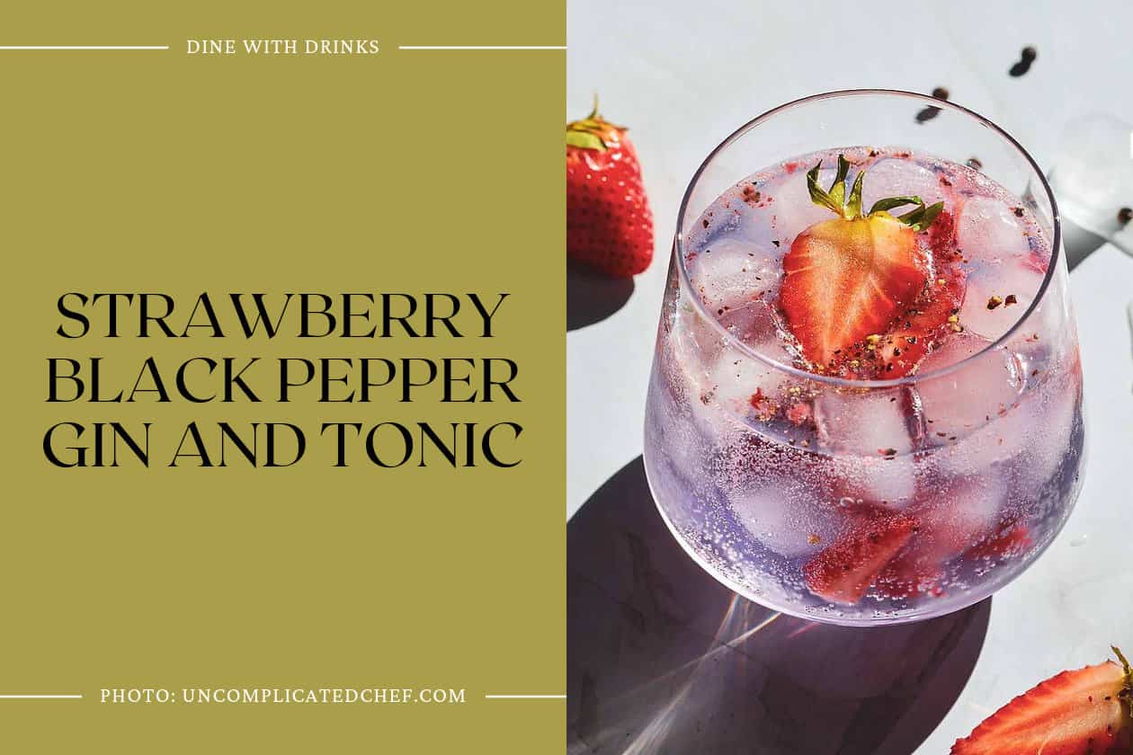 Strawberry Black Pepper Gin And Tonic