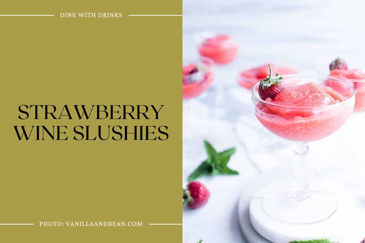 Strawberry Wine Slushies