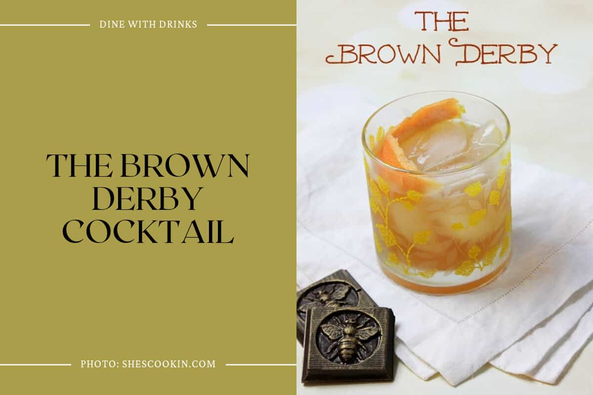 The Brown Derby Cocktail