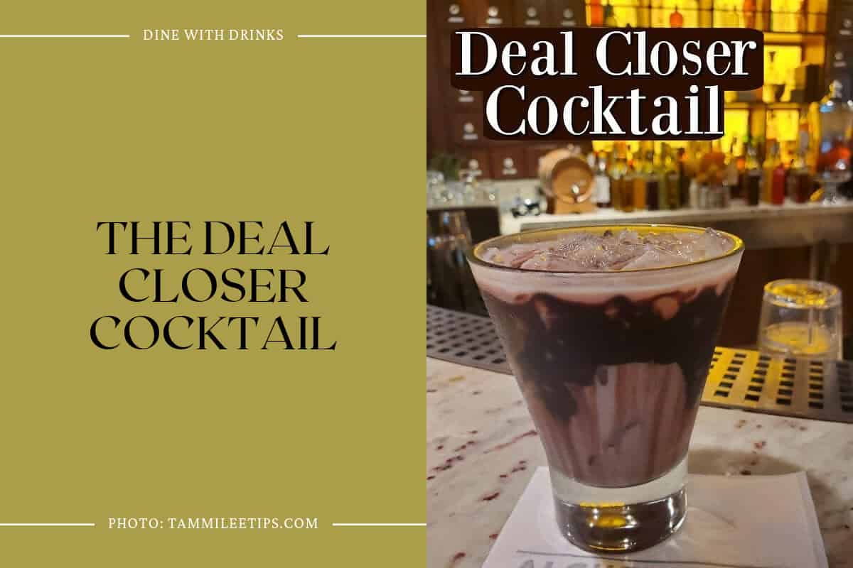 The Deal Closer Cocktail