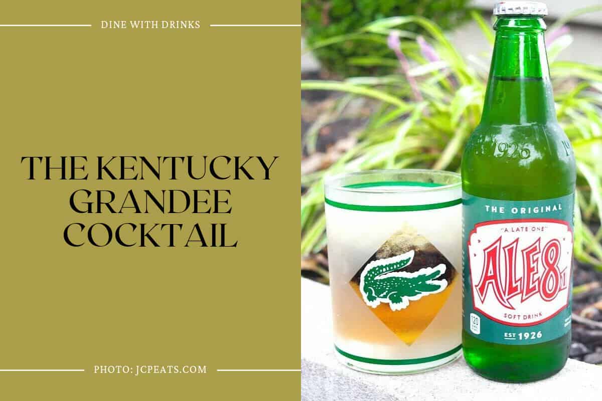 The Kentucky Grandee Cocktail
