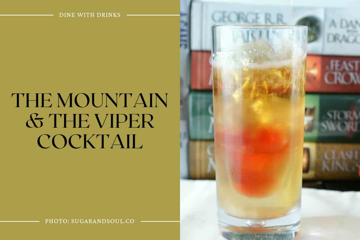 The Mountain & The Viper Cocktail
