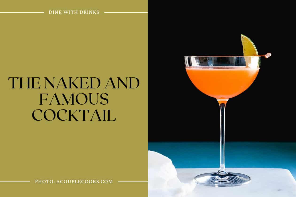 The Naked And Famous Cocktail