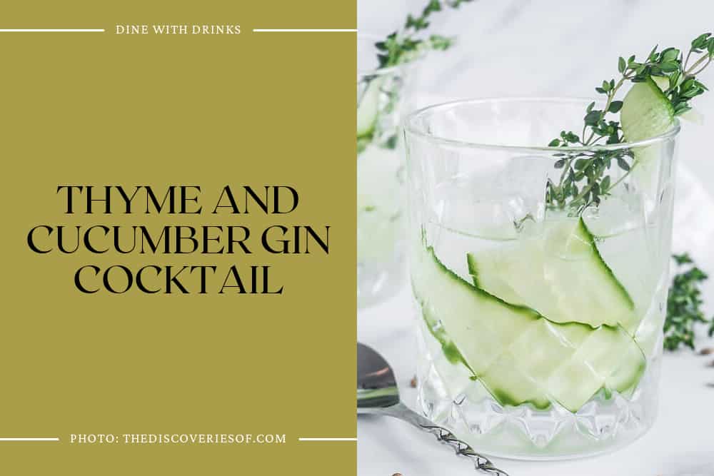 Thyme And Cucumber Gin Cocktail