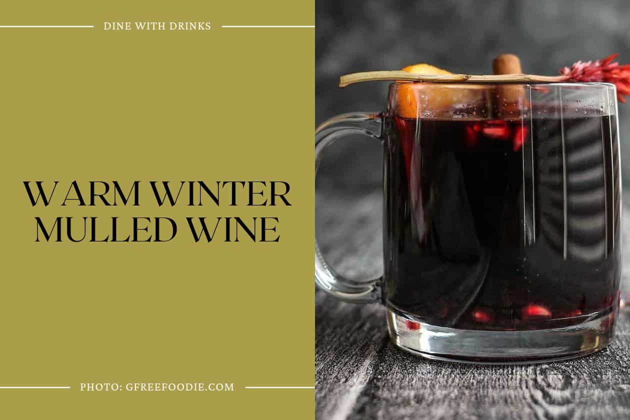 Warm Winter Mulled Wine