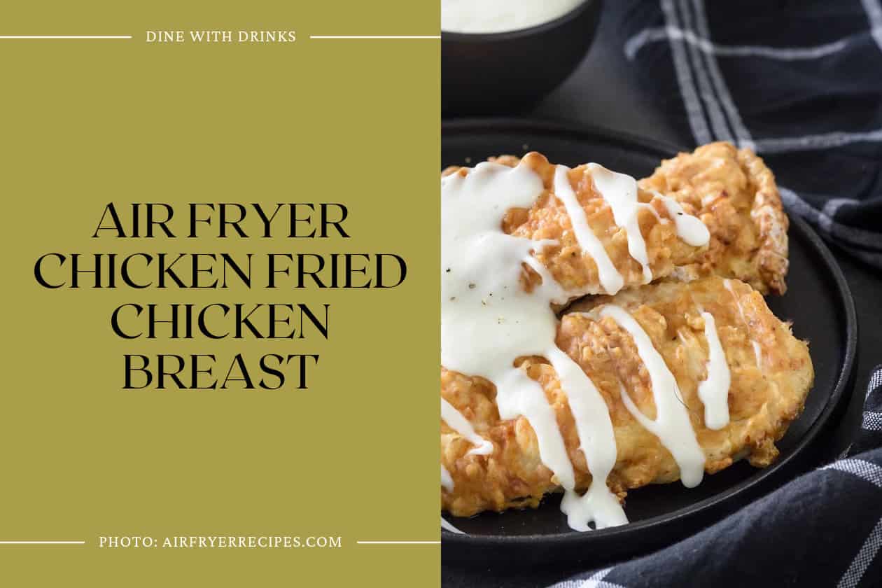 Air Fryer Chicken Fried Chicken Breast
