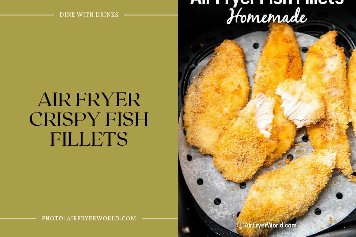 Air Fryer Crispy Fish Fillets