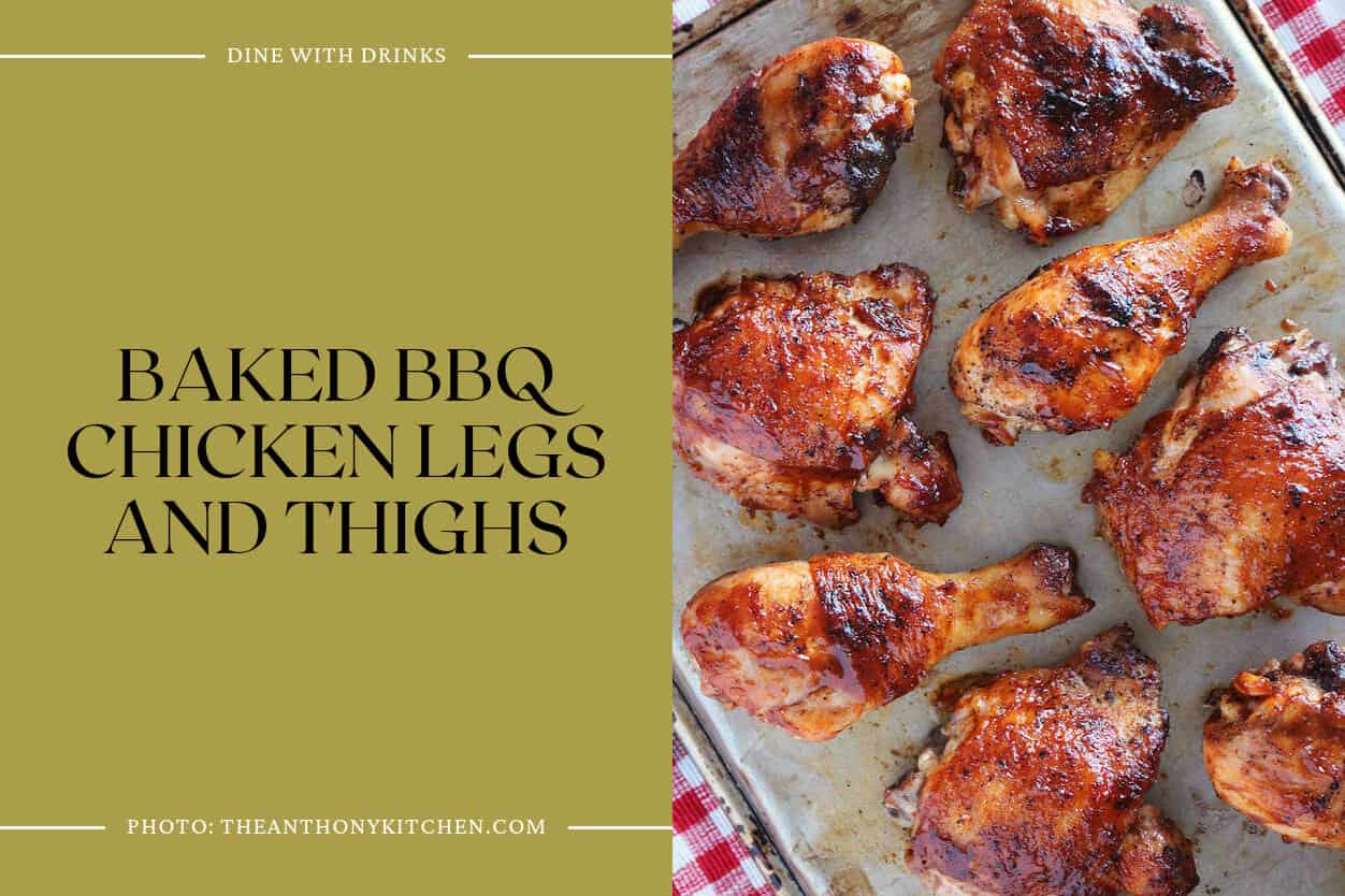 Baked Bbq Chicken Legs And Thighs