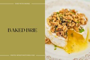 24 Brie Cheese Recipes That Ll Make You Say Oui Please DineWithDrinks   Baked Brie 2 300x200 