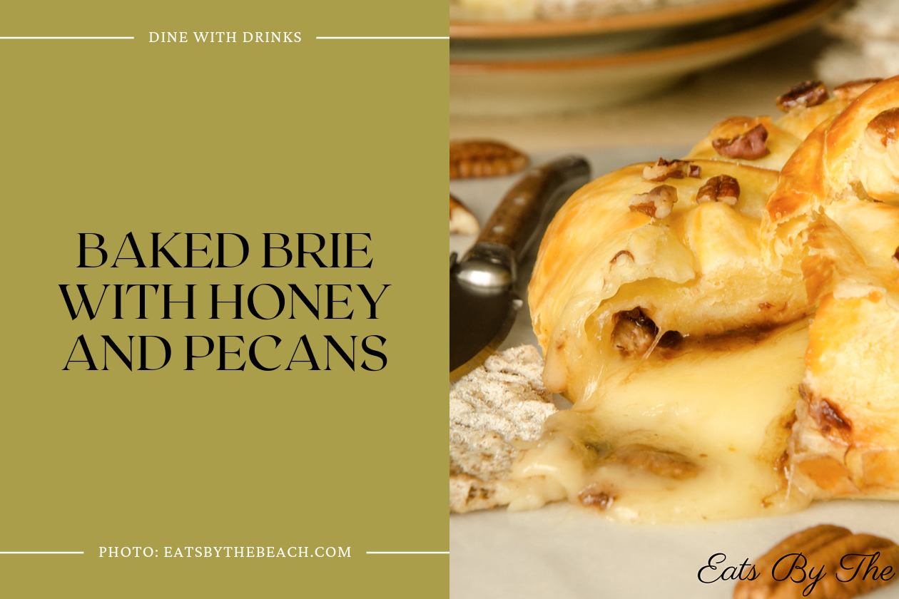 Baked Brie With Honey And Pecans