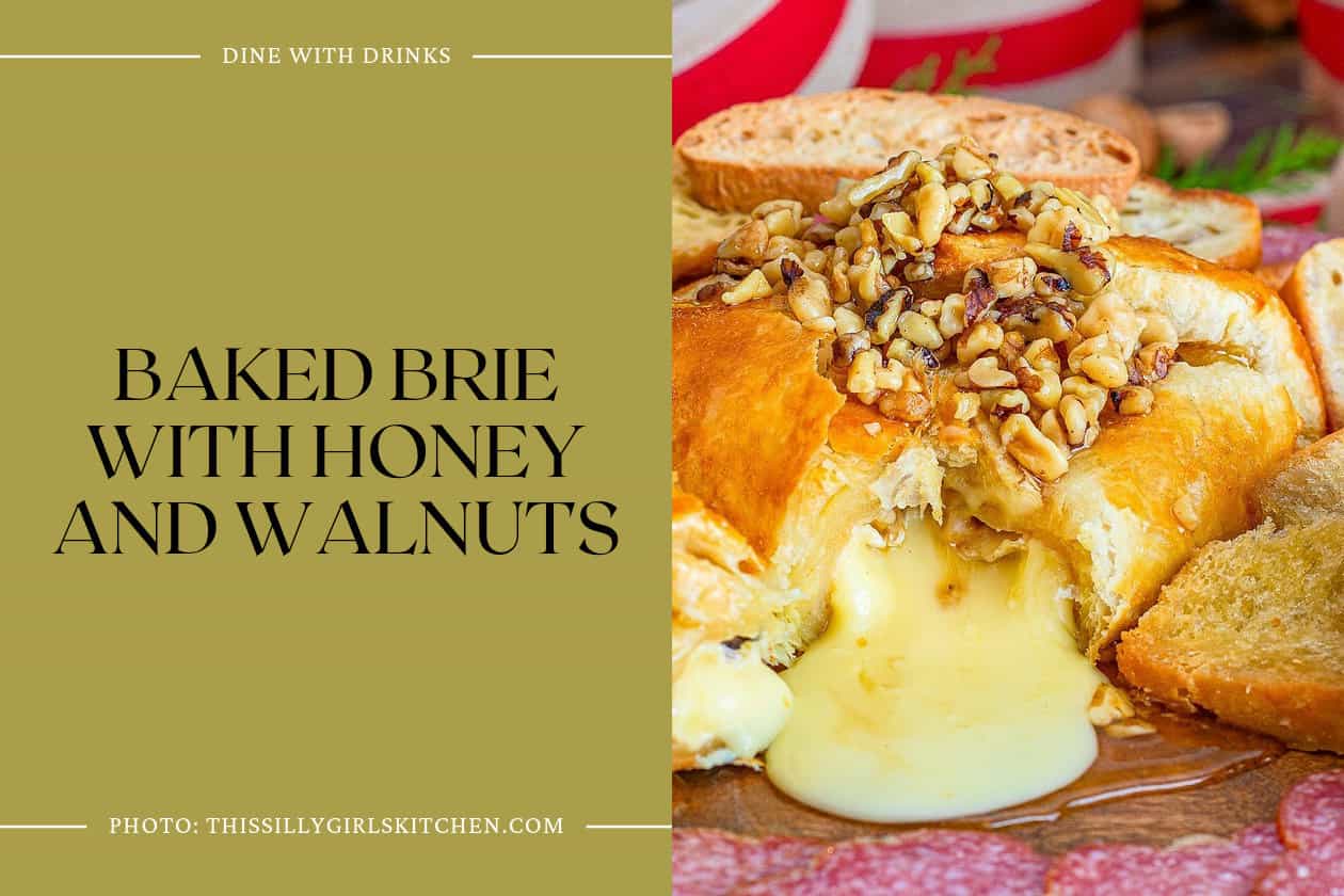 Baked Brie With Honey And Walnuts