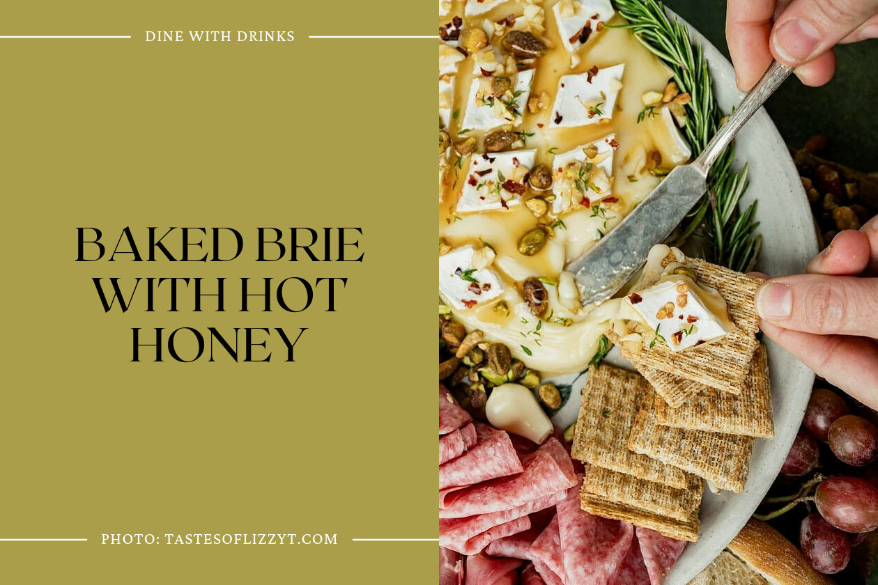 Baked Brie With Hot Honey