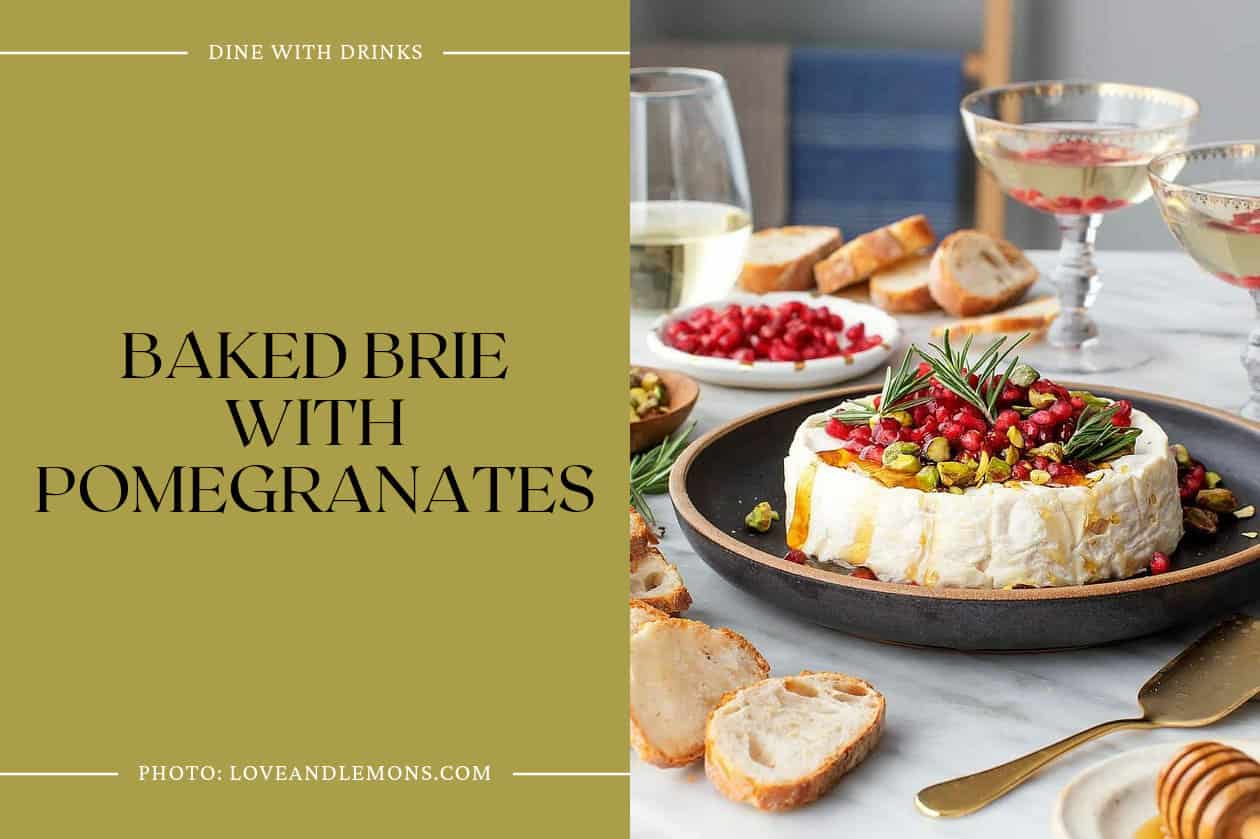 Baked Brie With Pomegranates