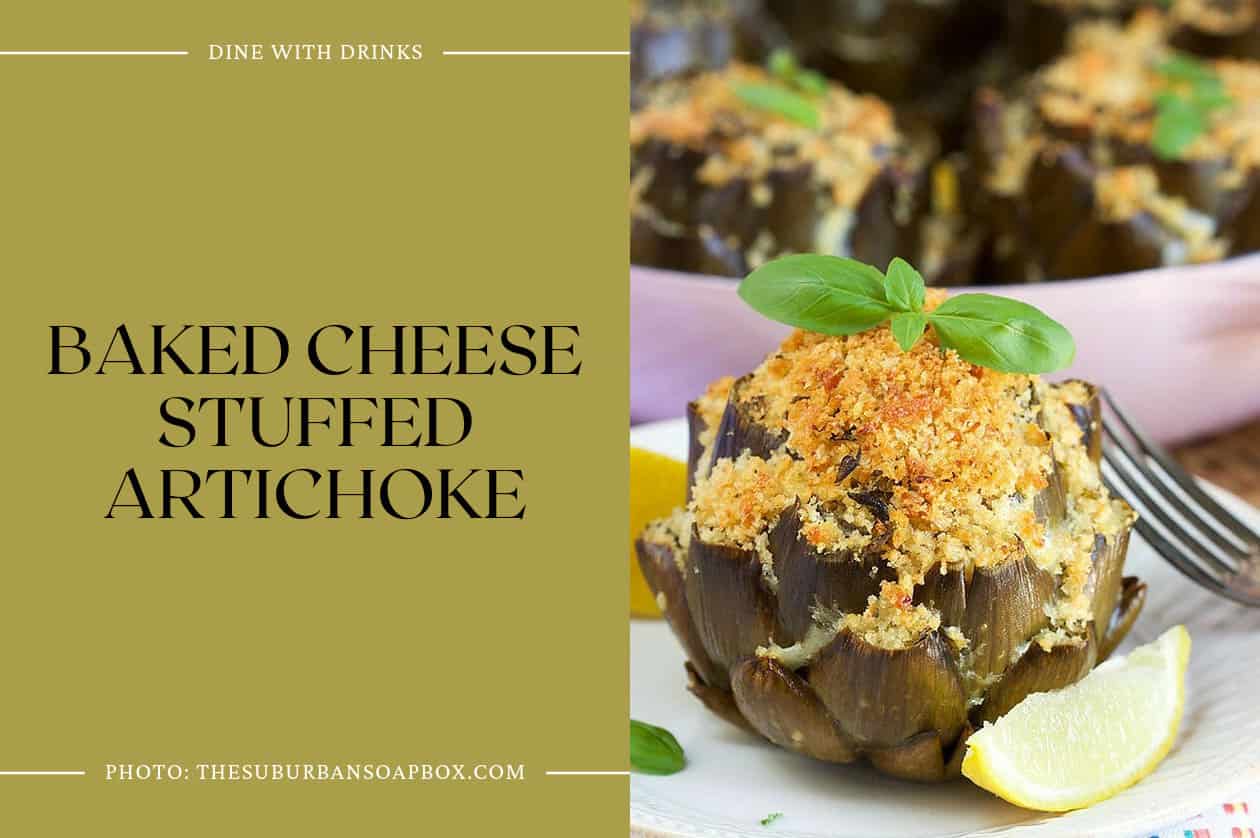 Baked Cheese Stuffed Artichoke