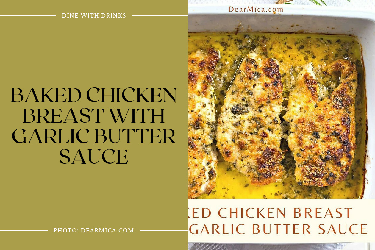 Baked Chicken Breast With Garlic Butter Sauce