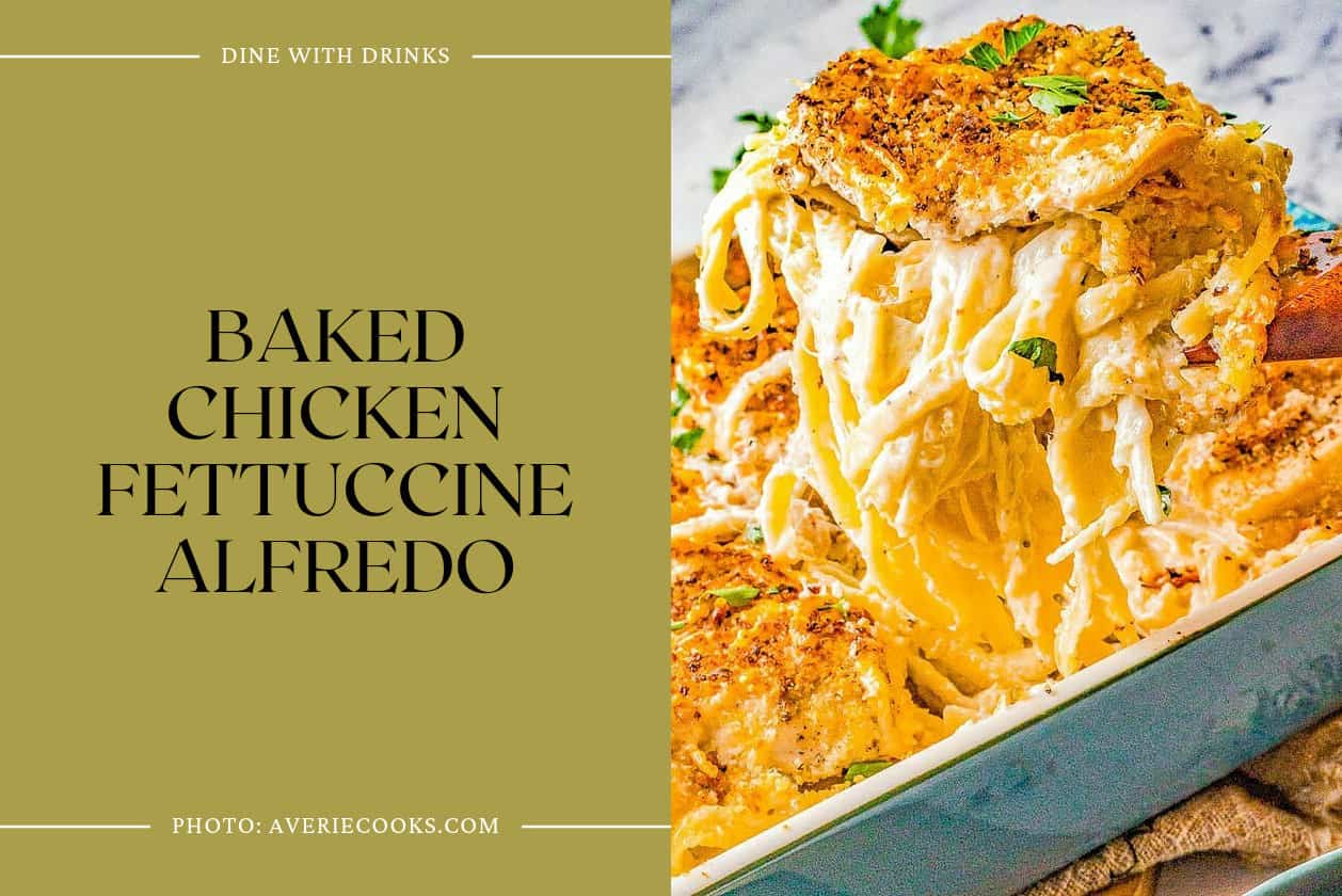 Baked Chicken Fettuccine Alfredo